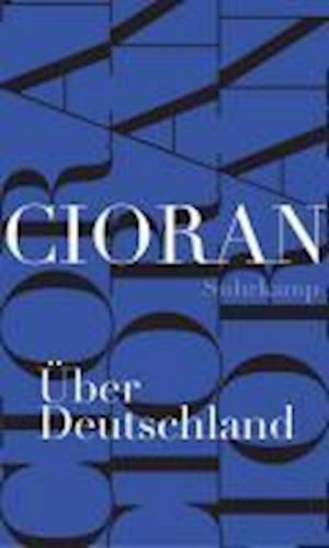 Cover for E. M. Cioran · Ãœber Deutschland (Bok)