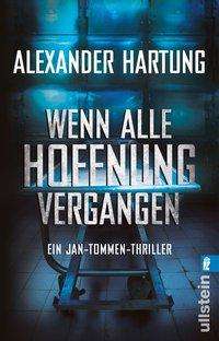 Cover for Alexander Hartung · Wenn alle Hoffnung vergangen (Paperback Book) (2017)