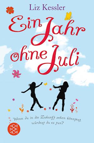 Cover for Liz Kessler · Ein Jahr ohne Juli (Paperback Book) (2014)