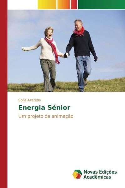 Cover for Azeredo Sofia · Energia Senior (Paperback Bog) (2015)