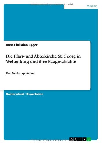 Die Pfarr- und Abteikirche St. Ge - Egger - Books - Grin Verlag Gmbh - 9783640795970 - January 16, 2011