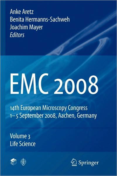 Cover for Anke Aretz · EMC 2008: Vol 3: Life Science (Paperback Bog) [Softcover reprint of hardcover 1st ed. 2008 edition] (2010)