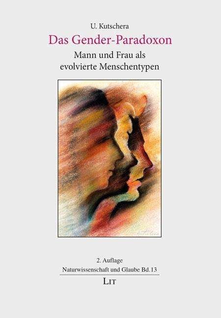 Cover for Kutschera · Das Gender-Paradoxon (Book)