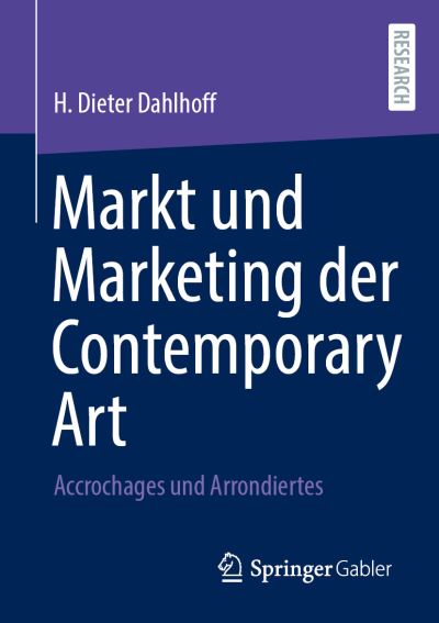 Cover for Dahlhoff · Markt und Marketing der Contemporary Art (Book) (2021)