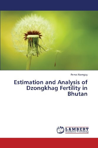 Cover for Pema Namgay · Estimation and Analysis of Dzongkhag Fertility in Bhutan (Paperback Bog) (2013)