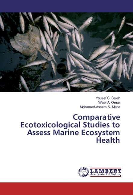 Cover for Saleh · Comparative Ecotoxicological Stud (Bok)