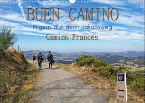 Cover for Peter Roder · Buen Camino - pilgern auf dem Jakobsweg - Camino Francés (Wandkalender 2022 DIN A3 quer) (Calendar) (2021)