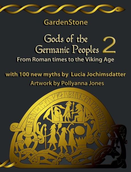 Cover for GardenStone · Gods of the Germanic People (Book) (2014)