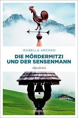 Cover for Isabella Archan · Die MörderMitzi und der Sensenmann (Paperback Book) (2022)