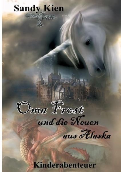 Cover for Kien · Oma Frost (Bok) (2017)