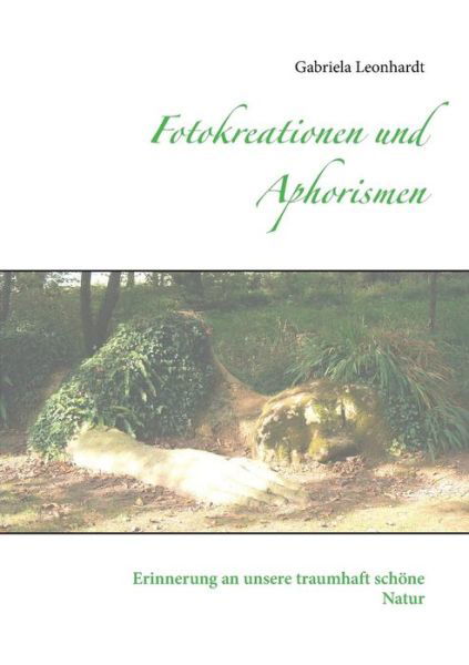 Cover for Leonhardt · Fotokreationen und Aphorismen (Bok) (2019)