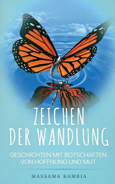 Cover for Kambia · Zeichen der Wandlung (Bok) (2020)