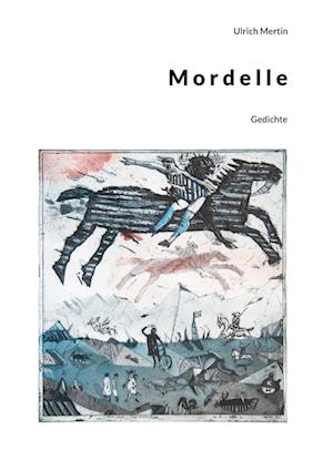 Cover for Ulrich Mertin · Mordelle (Book) (2024)