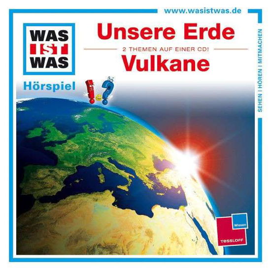 Folge 01: Unsere Erde / Vulkane - Was Ist Was - Boeken - TESSLOFF - 9783788628970 - 22 maart 2013