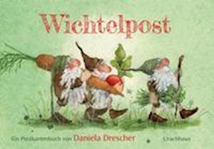 Postkartenbuch »Wichtelpost« - Daniela Drescher - Books - Urachhaus - 9783825152970 - August 24, 2022