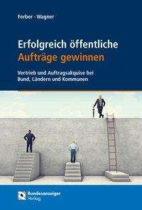 Cover for Ferber · Erfolgreich öffentliche Aufträge (Book)