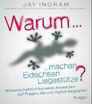 Warum machen Eidechsen Liegestüt - Ingram - Książki -  - 9783864704970 - 