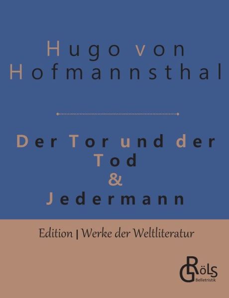 Cover for Hofmannsthal · Der Tor und der Tod &amp; Jede (Book) (2020)