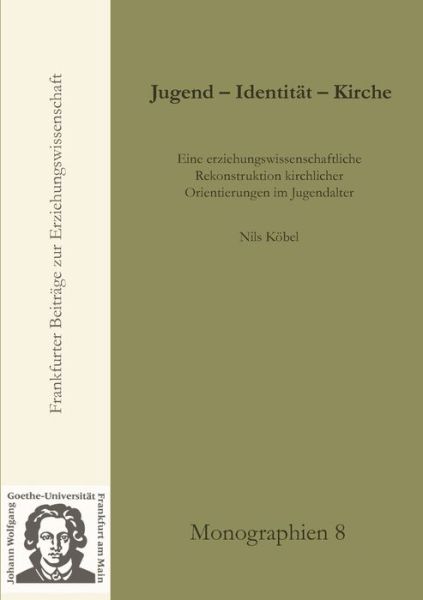 Cover for Nils Koebel · Jugend-Identitat-Kirche (Paperback Book) [German edition] (2009)