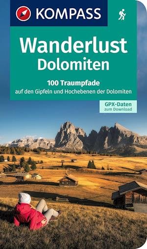 Cover for KOMPASS-Karten GmbH · KOMPASS Wanderlust Dolomiten (Paperback Book) (2022)