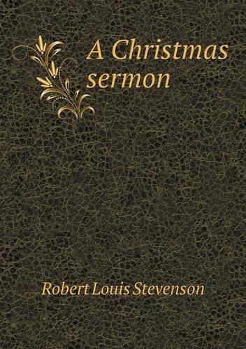 Cover for Stevenson Robert Louis · A Christmas Sermon (Paperback Book) (2013)