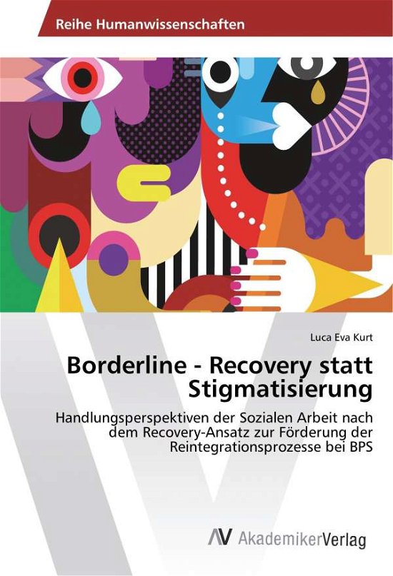 Cover for Kurt · Borderline - Recovery statt Stigma (Bok)