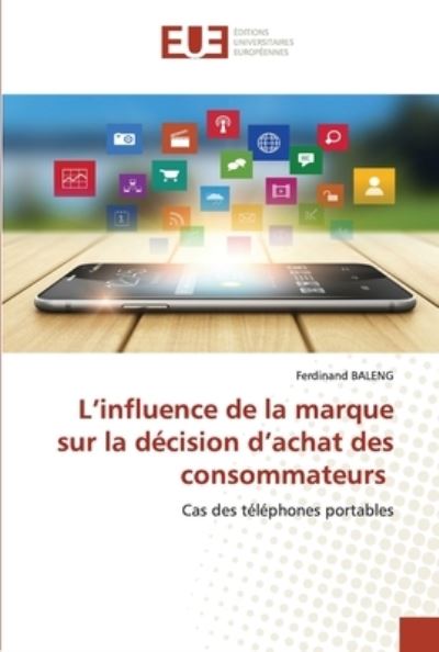 Cover for Baleng · L'influence de la marque sur la (Book) (2020)