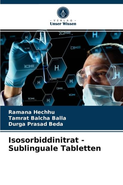 Cover for Ramana Hechhu · Isosorbiddinitrat - Sublinguale Tabletten (Paperback Book) (2021)
