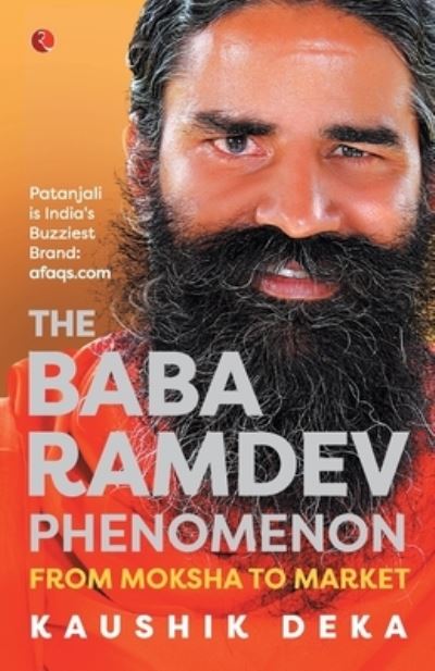 Cover for Kaushik Deka · The Baba Ramdev Phenomenon (Pocketbok) (2017)