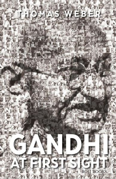 Cover for Thomas Weber · Gandhi at First Sight (Pocketbok) (2015)