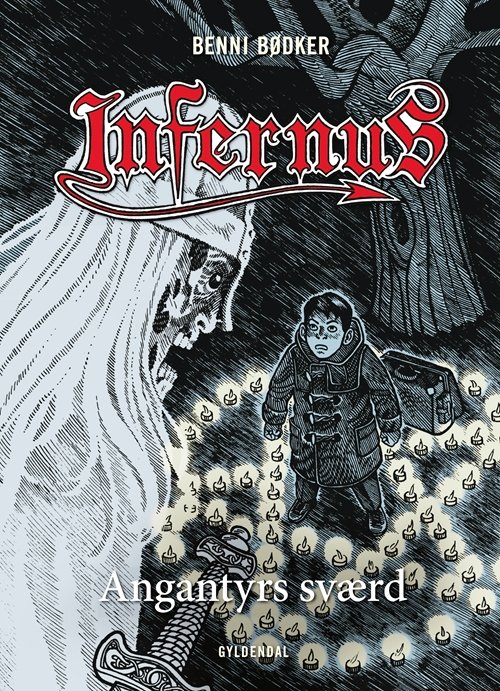 Cover for Benni Bødker · Infernus: INFERNUS 2 Angantyrs sværd (Bound Book) [1st edition] [Indbundet] (2012)