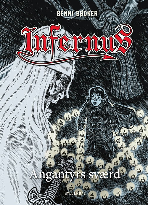 Cover for Benni Bødker · Infernus: INFERNUS 2 Angantyrs sværd (Innbunden bok) [1. utgave] [Indbundet] (2012)