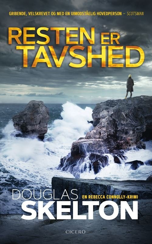 Cover for Douglas Skelton · Rebecca Connolly: Resten er tavshed (Bound Book) [1st edition] (2021)