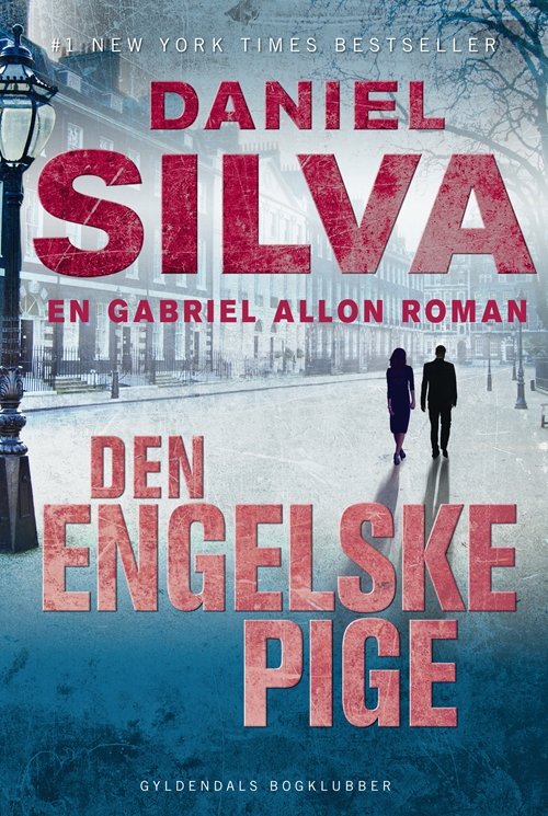 Cover for Daniel Silva · Gabriel Allon: Den engelske pige (Bound Book) [1.º edición] [Indbundet] (2014)