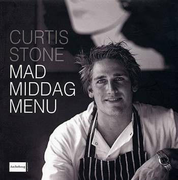 Cover for Curtis Stone · Mad, middag, menu (Bound Book) [1st edition] (2005)