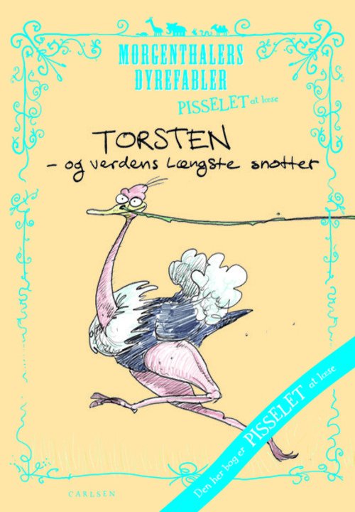 Pisselet at læse: Pisselet at læse: Torsten og verdens længste snotter - Anders Morgenthaler - Boeken - Carlsen - 9788711380970 - 10 oktober 2012