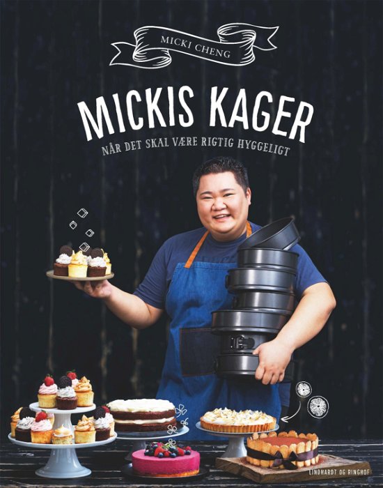 Cover for Micki Cheng · Mickis kager - når det skal være rigtig hyggeligt (Indbundet Bog) [1. udgave] (2017)
