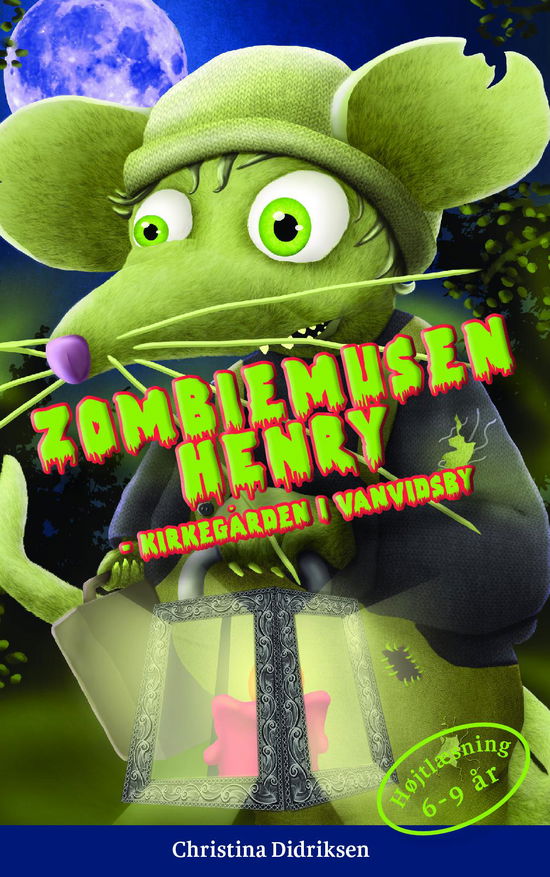 Zombiemusen Henry - Kirkegården i Vanvidsby - Christina Didriksen - Bøger - Saxo Publish - 9788740959970 - 17. august 2018