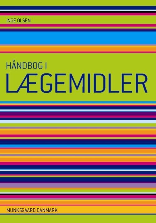 Cover for Inge Olsen · De stribede håndbøger: Håndbog i lægemidler (Sewn Spine Book) [2nd edition] (2014)