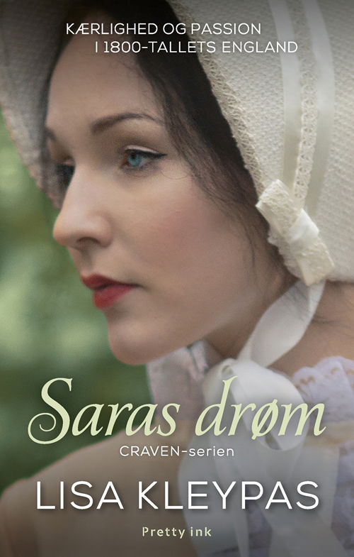 Cover for Lisa Kleypas · Saras drøm (Sewn Spine Book) [1st edition] (2019)