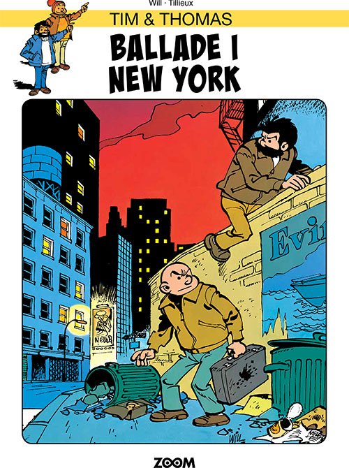 Cover for Tillieux Will · Tim &amp; Thomas: Tim &amp; Thomas: Ballade i New York (Poketbok) [1:a utgåva] (2021)