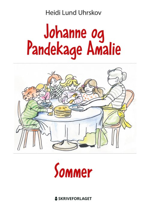 Cover for Heidi Lund Uhrskov · Johanne og Pandekage Amalie: Johanne og Pandekage Amalie (Hardcover bog) [1. udgave] (2022)