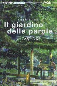 Cover for Makoto Shinkai · Makoto Shinkai - Il Giardino Delle Parole (Il) (Buch)