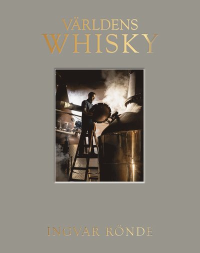 Cover for Ingvar Rönde · Världens whisky (Hardcover Book) (2023)