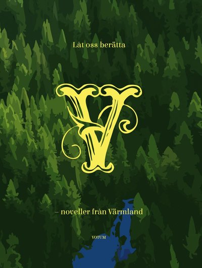 Cover for Magnus Lersten · Låt oss berätta: Låt oss berätta : noveller från Värmland (Bound Book) (2016)