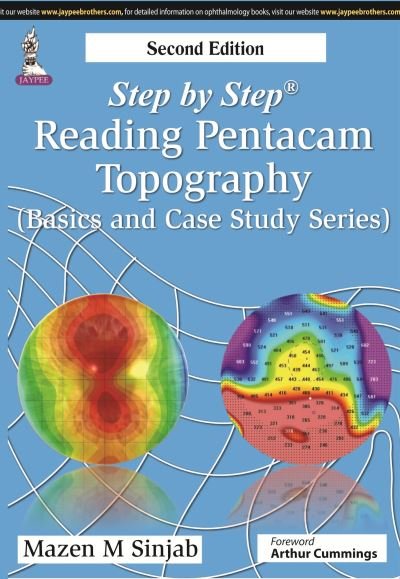 Cover for Mazen M Sinjab · Step by Step: Reading Pentacam Topography: (Basic and Case Study Series) - Step by Step (Taschenbuch) [2 Revised edition] (2015)
