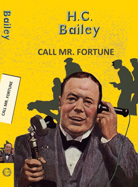 Cover for HC Bailey · Call Mr Fortune (Paperback Bog) (2025)