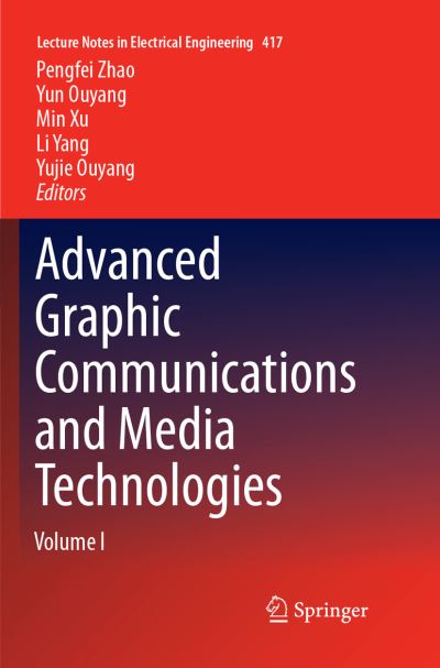 Cover for Advanced Graphic Communications and Media Technologies (Book) [Softcover reprint of the original 1st ed. 2017 edition] (2018)