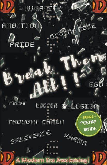 Cover for DRTao · Break Them All: A Modern Era Awakening! - Break Them All (Pocketbok) (2019)