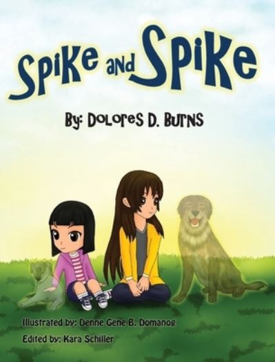 Cover for Burns · Spike and Spike (Book) (2023)